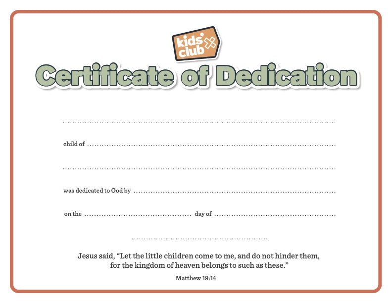 Kids' Club Dedication Certificates