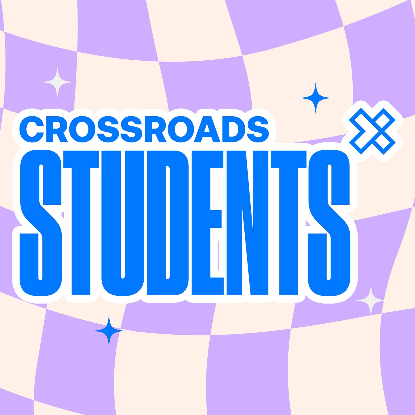 Sign- Crossroads Students