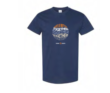 Community T-Shirt | Life Is Better Together