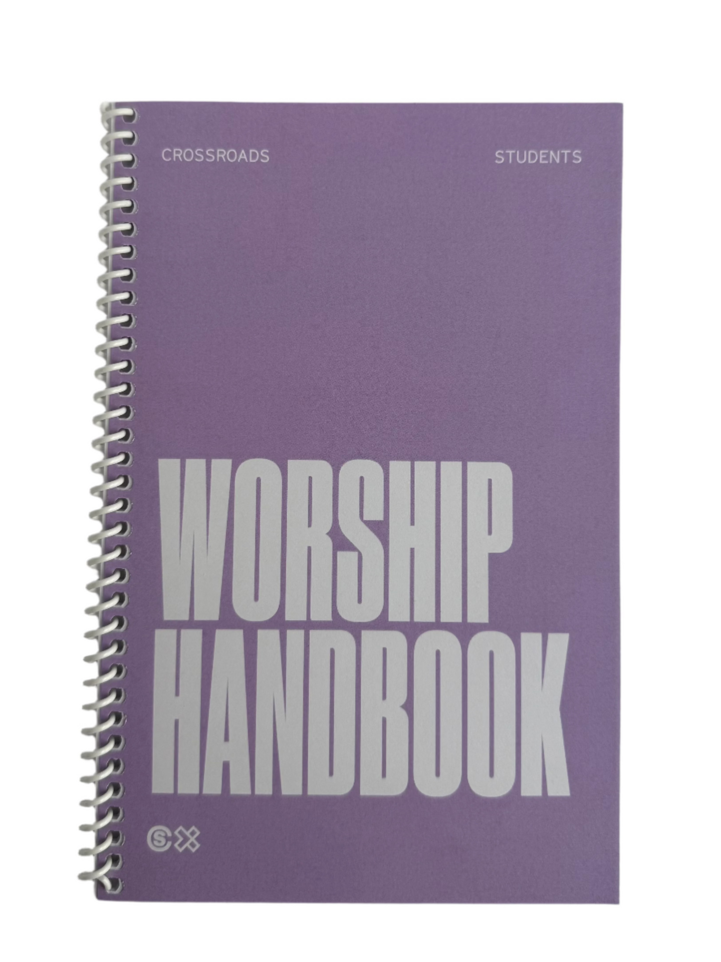 Crossroads Students Worship Handbook