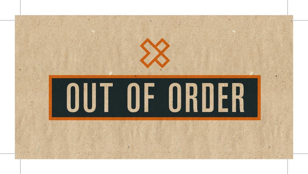 Out of Order- 6x3